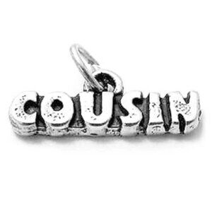 CLASSY "COUSIN" CALLIGRAPHY CHARM IN STERLING SILVER